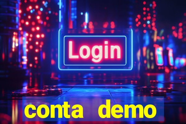 conta demo plataforma slots